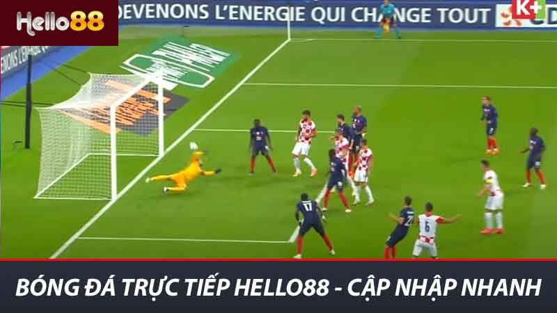 Bóng đá trực tiếp Hello88 - Cập nhập nhanh