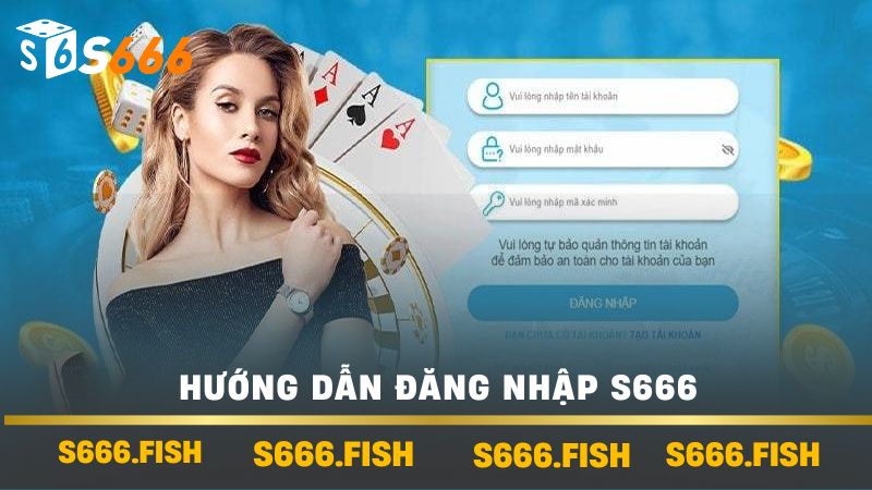 Hướng dẫn đăng nhập s666